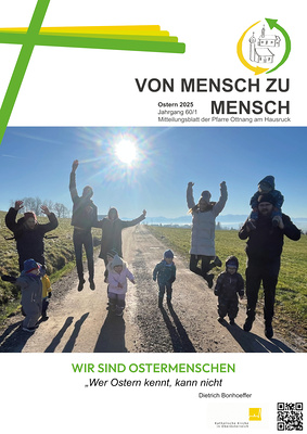 Von Mensch zu Mensch Ostern 2025