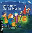 Wir feiern Sankt Martin